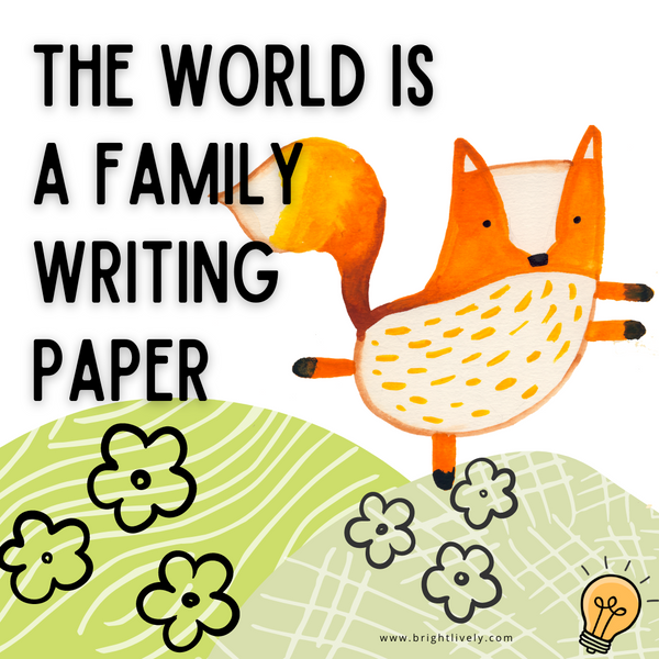 The World is a Family Writing Paper